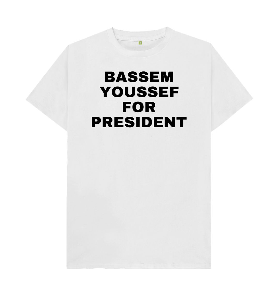 White BASSEM YOUSSEF FOR PRESIDENT (WHITE)